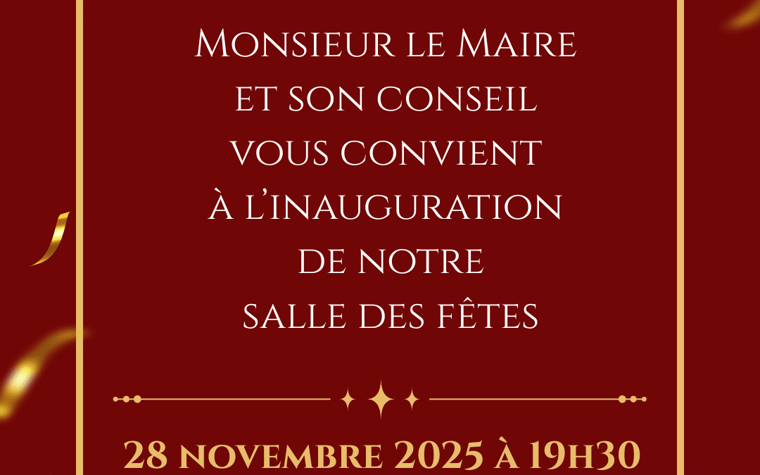 Inauguration de la salle des fêtes 28/11/25